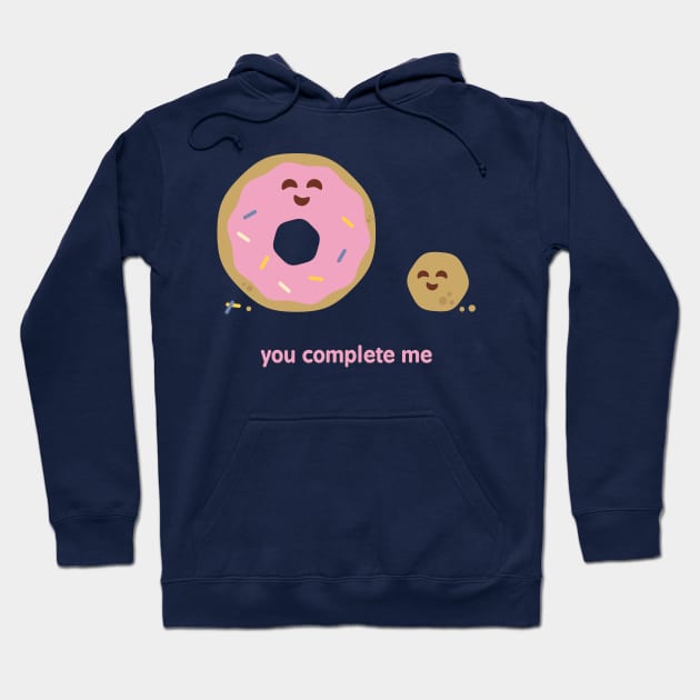 You complete me Hoodie by zacrizy